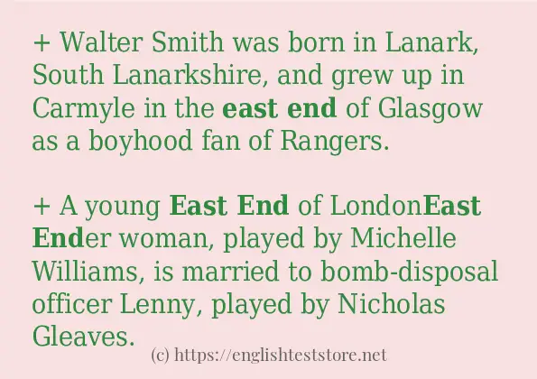 East end how to use in sentences