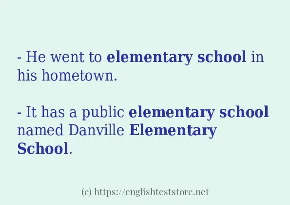 Elementary school - some sentence examples