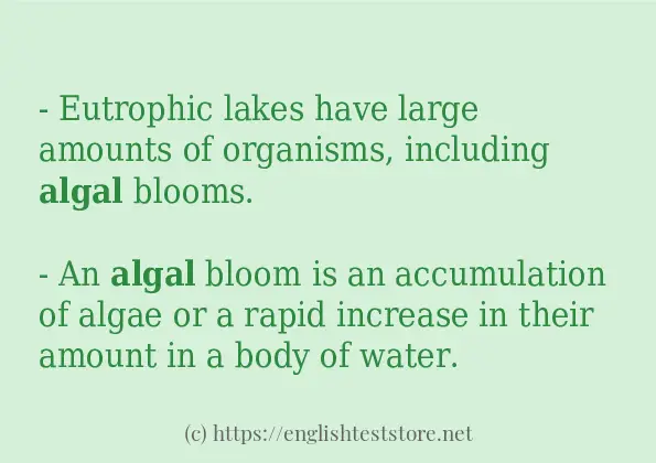 Example sentences of algal Example sentences of algal
