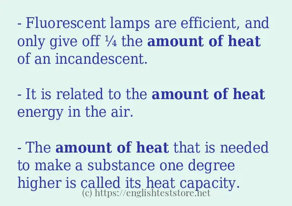 Example sentences of amount of heat