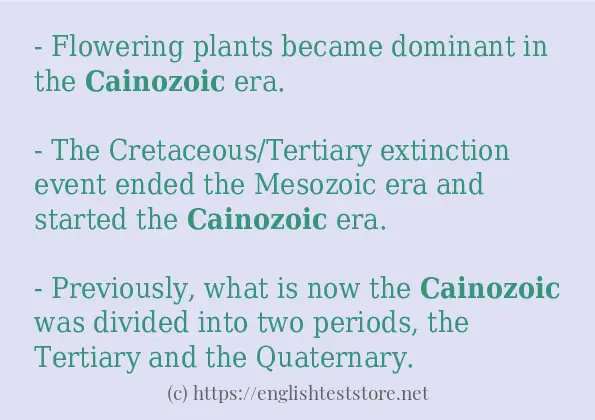 Example sentences of cainozoic