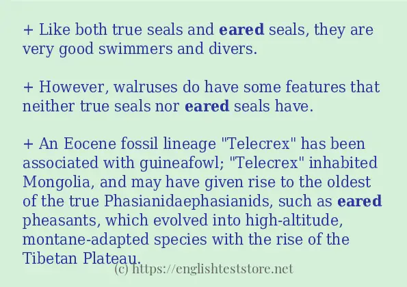 Example sentences of eared Example sentences of eared