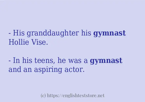 Example sentences of gymnast