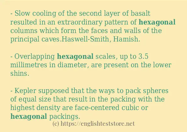 Example sentences of hexagonal