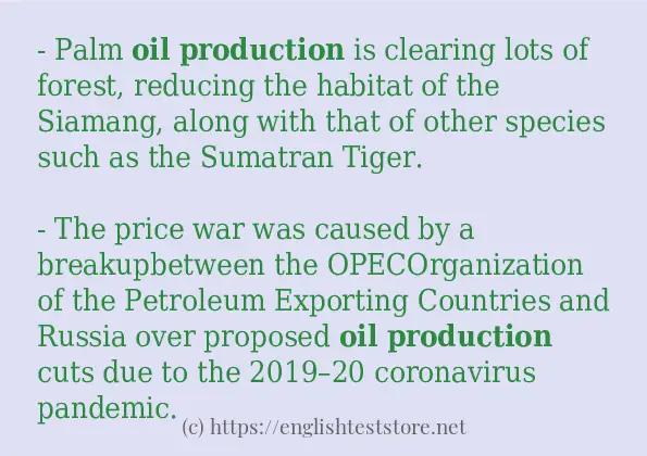 Example sentences of oil production