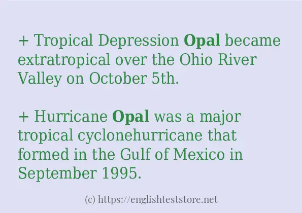 Example sentences of opal