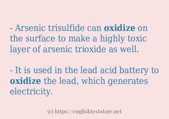 Example sentences of oxidize