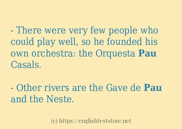 Example sentences of pau