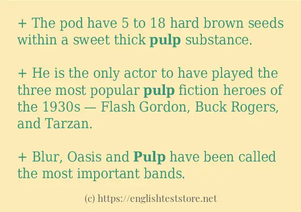 Example sentences of pulp