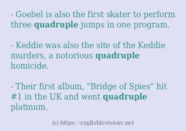 Example sentences of quadruple