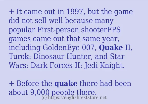 Example sentences of quake