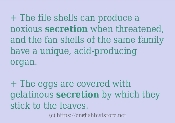 Example sentences of secretion