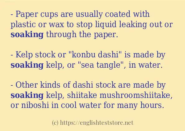 Example sentences of soaking