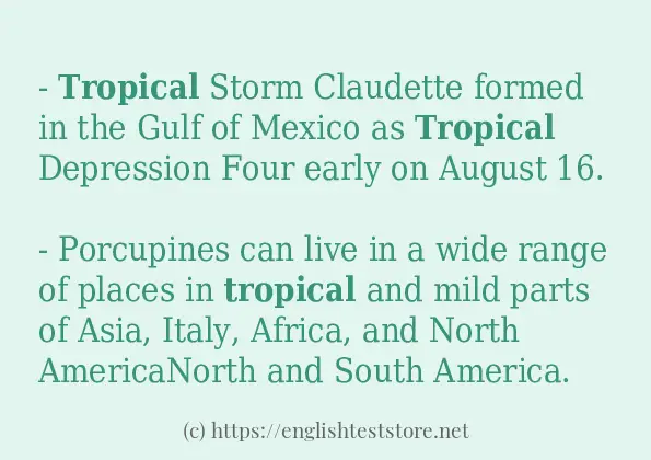 Example sentences of tropical