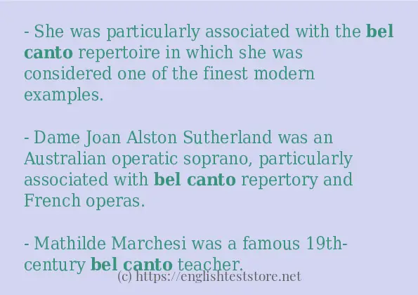 Example uses in sentence of Bel canto