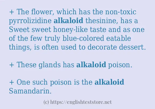 Example uses in sentence of alkaloid