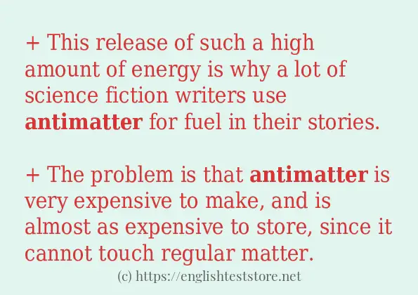 Example uses in sentence of antimatter