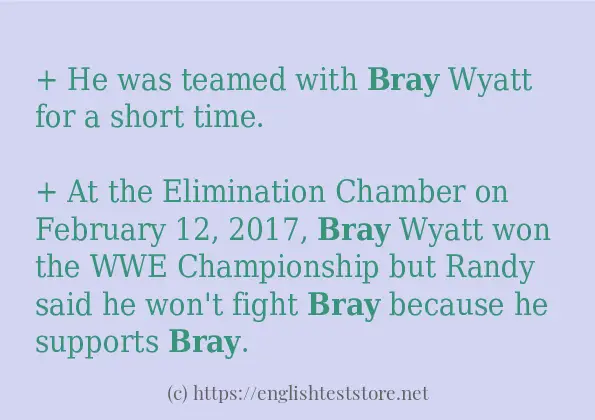 Example uses in sentence of bray