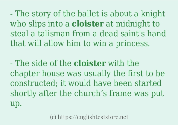 Example uses in sentence of cloister