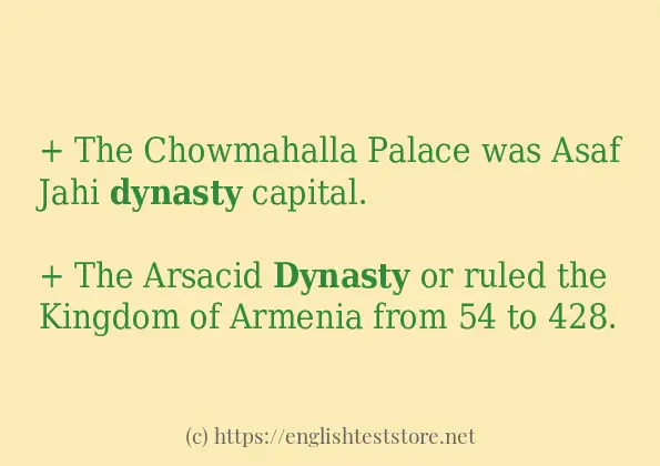 Example uses in sentence of dynasty