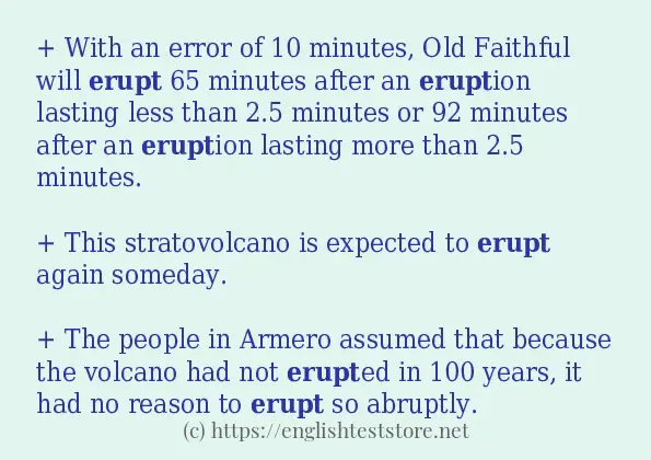 Example uses in sentence of erupt