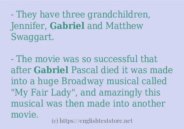 Example uses in sentence of gabriel