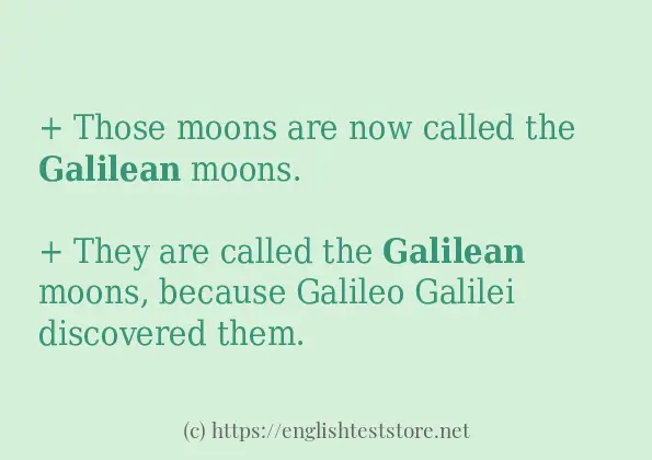 Example uses in sentence of galilean