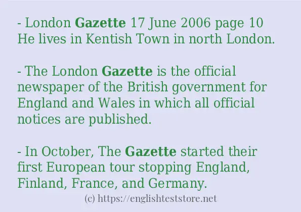 Example uses in sentence of gazette