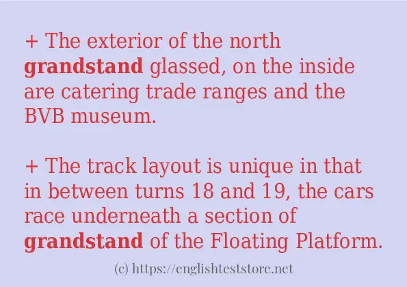 Example uses in sentence of grandstand