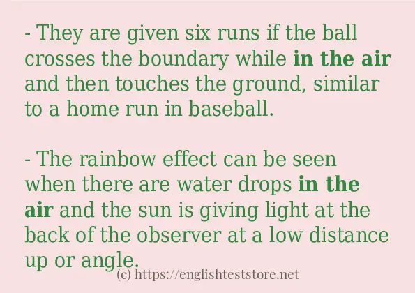 Example uses in sentence of in the air