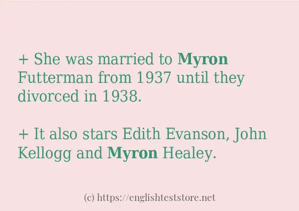 Example uses in sentence of myron