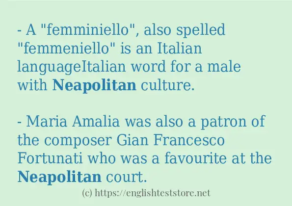 Example uses in sentence of neapolitan