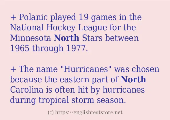 Example uses in sentence of north Example uses in sentence of north