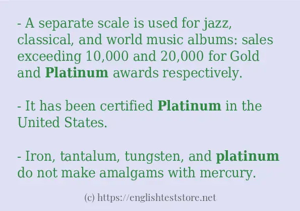 Example uses in sentence of platinum