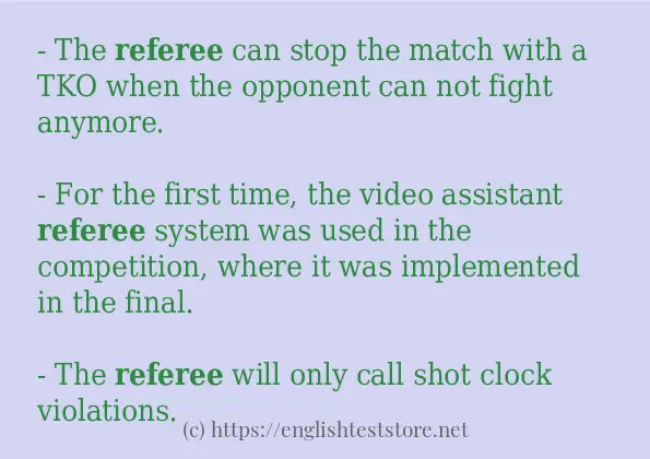 Example uses in sentence of referee