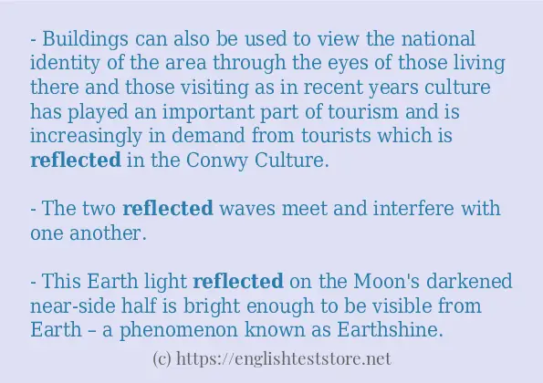 Example uses in sentence of reflected