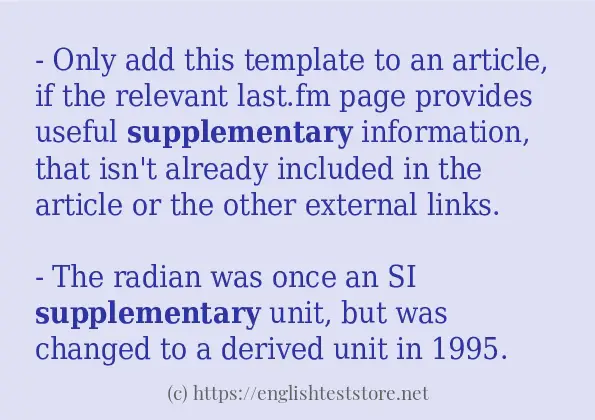 Example uses in sentence of supplementary