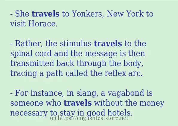 Example uses in sentence of travels