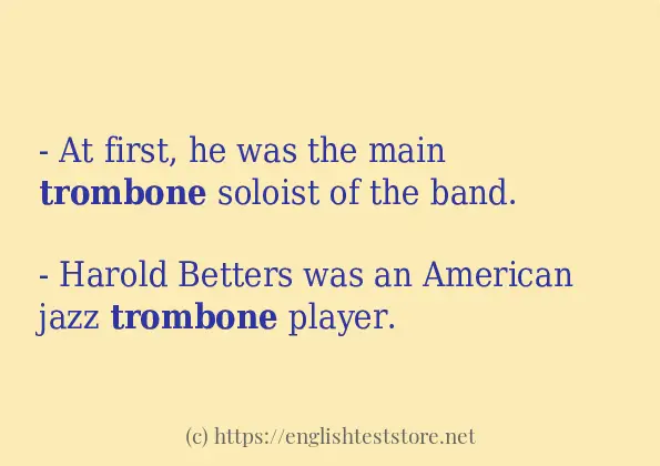 Example uses in sentence of trombone