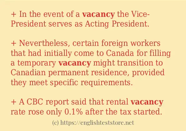 Example uses in sentence of vacancy