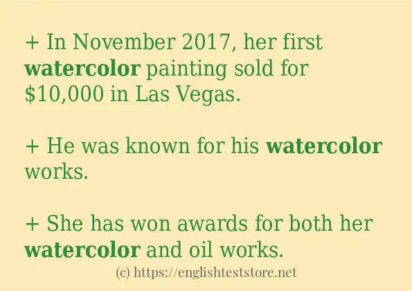 Example uses in sentence of watercolor