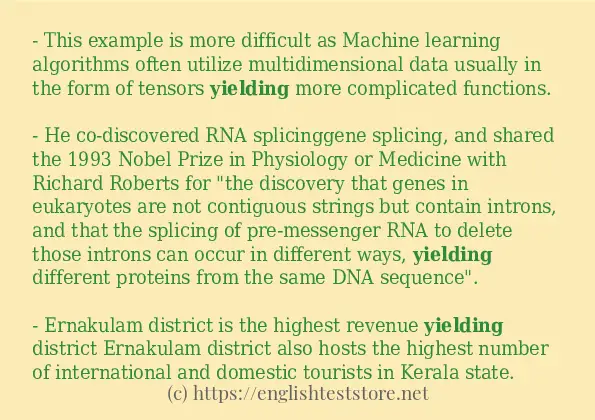 Example uses in sentence of yielding