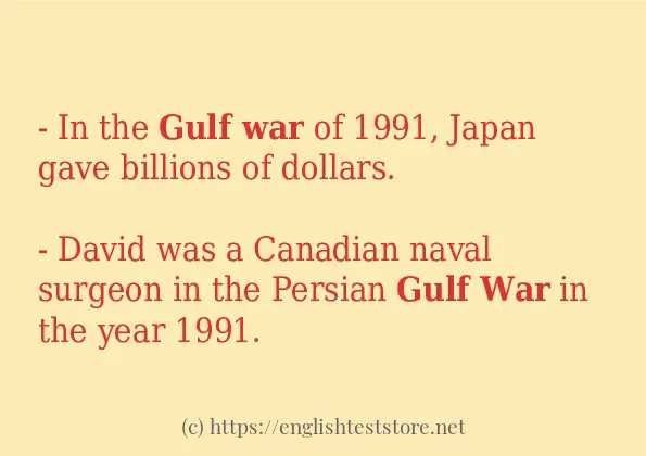 Gulf war use in sentences