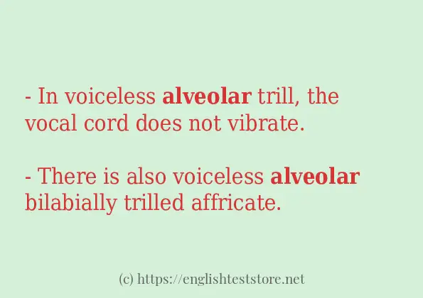 How to use in sentence of alveolar