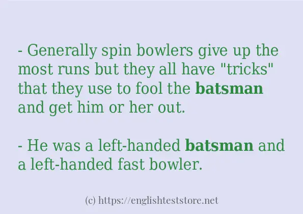 How to use in sentence of batsman