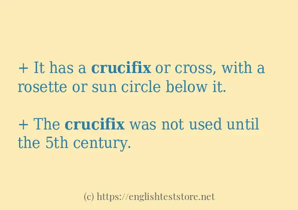 How to use in sentence of crucifix