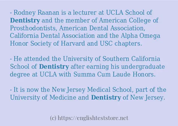 How to use in-sentence of dentistry How to use in-sentence of dentistry
