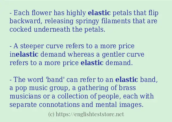 How to use in sentence of elastic