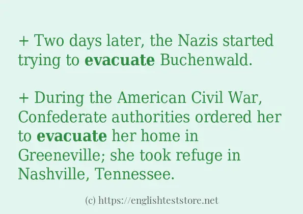 How to use in-sentence of evacuate