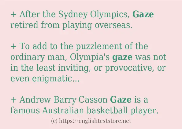 How to use in sentence of gaze